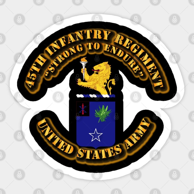 COA - 45th Infantry Regiment Sticker by twix123844